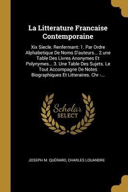 La Litterature Francaise Contemporaine