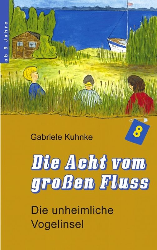 Die Acht vom großen Fluß, Band 2