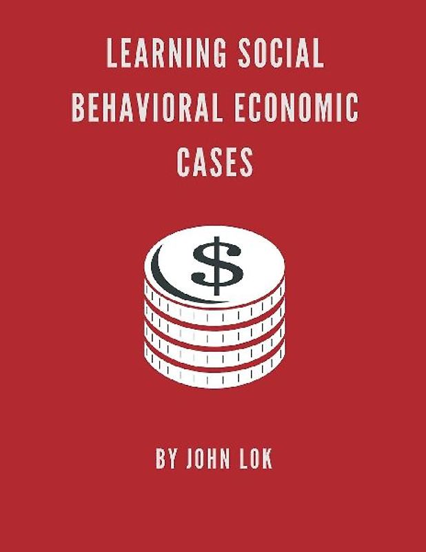 Learning Social Behavioral Economic Cases