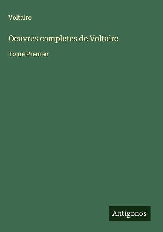 Oeuvres completes de Voltaire