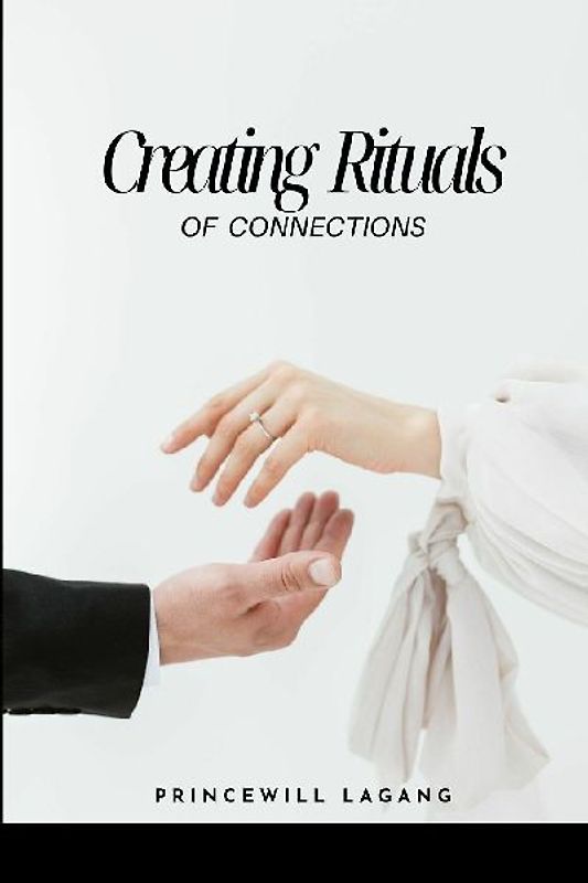 Creating Rituals of Connection
