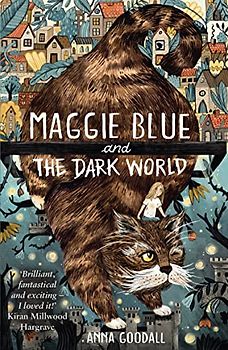 Maggie Blue and the Dark World
