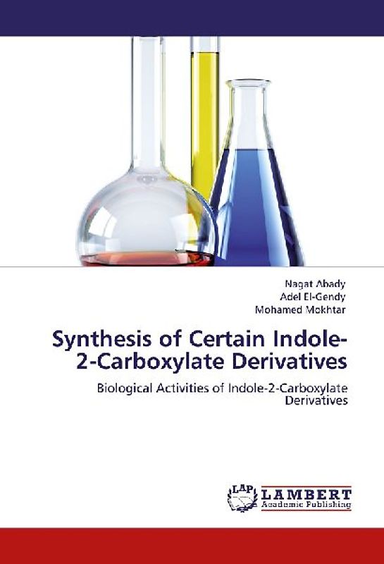 Synthesis of Certain Indole-2-Carboxylate Derivatives