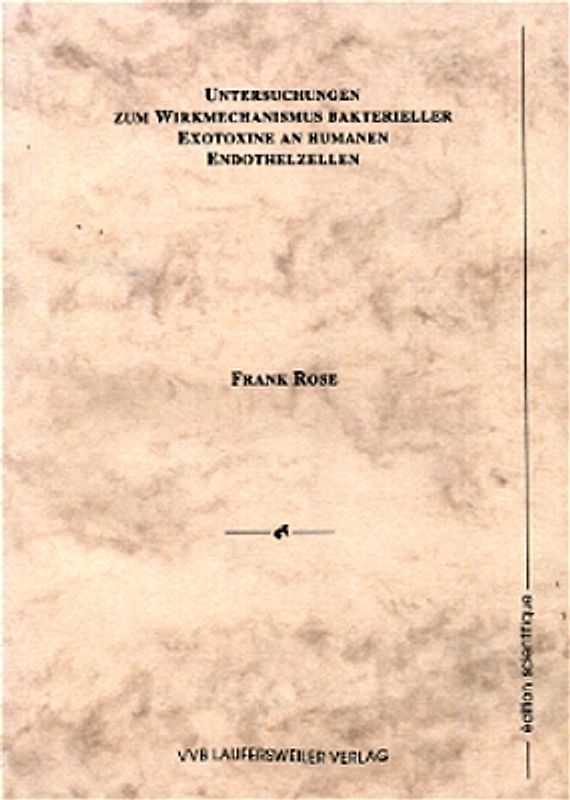 Untersuchungen zum Wirkmechanismus bakterieller Exotoxine an humanen Endothelzellen