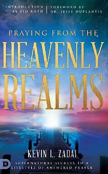 Praying from the Heavenly Realms