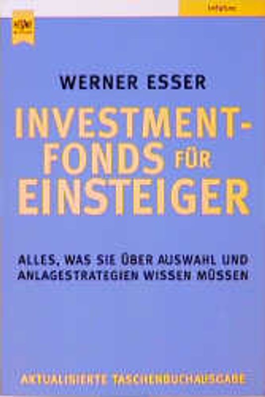 Investmentfonds für Einsteiger. Alles, was Sie über Auswahl und Anlagestrategien wissen müssen