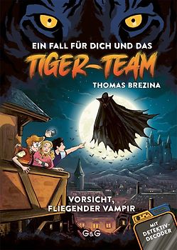 Tiger-Team – Vorsicht, fliegender Vampir