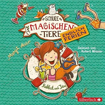 Die Schule der magischen Tiere - Endlich Ferien 1: Rabbat und Ida
