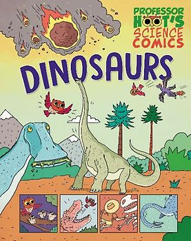 Professor Hoot's Science Comics: Dinosaurs