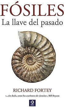 Fósiles : la llave del pasado