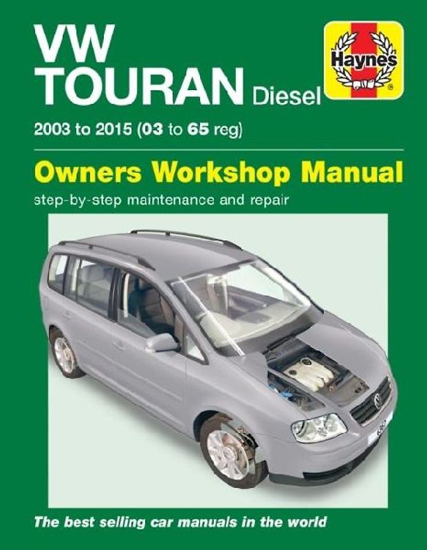 Volkswagen Touran Diesel (03 - 15) 03 to 65 Haynes Repair Manual