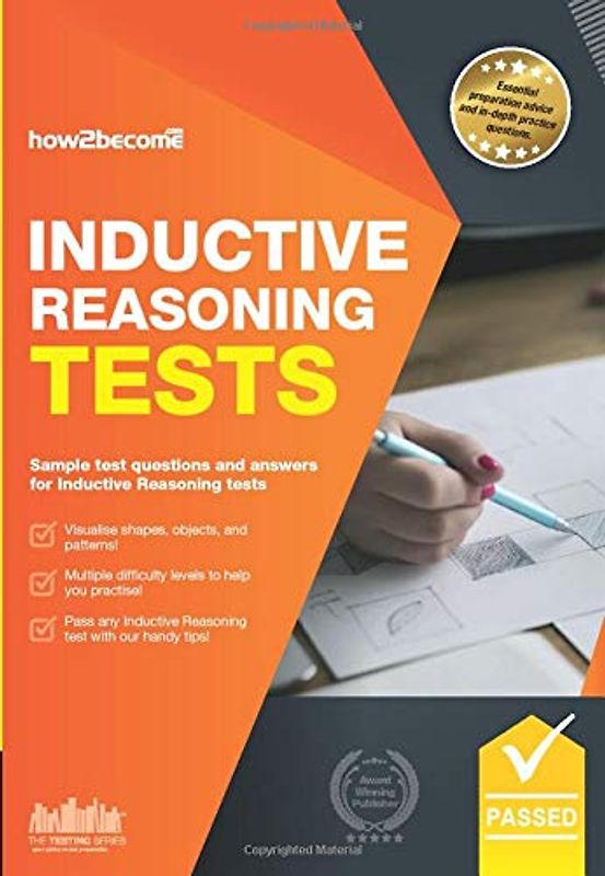 Inductive Reasoning Tests: Sample test questions and answers for Inductive Reasoning Tests (Testing Series)