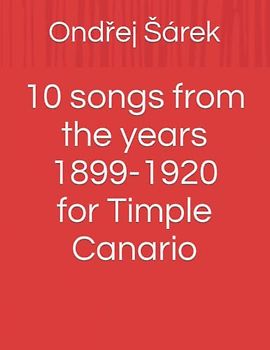 10 songs from the years 1899-1920 for Timple Canario