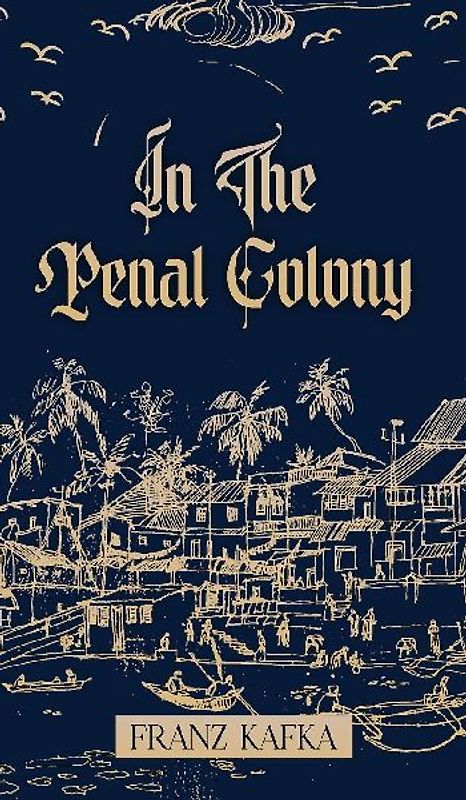 In the Penal colony