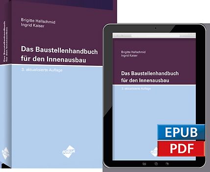 Das Baustellenhandbuch für den Innenausbau