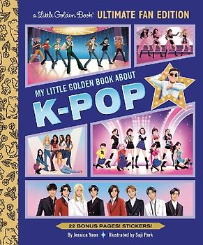 My Little Golden Book about K-Pop Ultimate Fan Edition