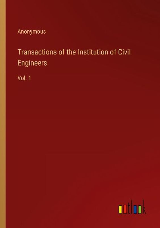 Transactions of the Institution of Civil Engineers