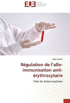 Régulation de l'allo-immunisation anti-érythrocytaire