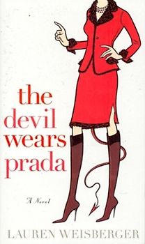 The Devil Wears Prada - Lauren Weisberger