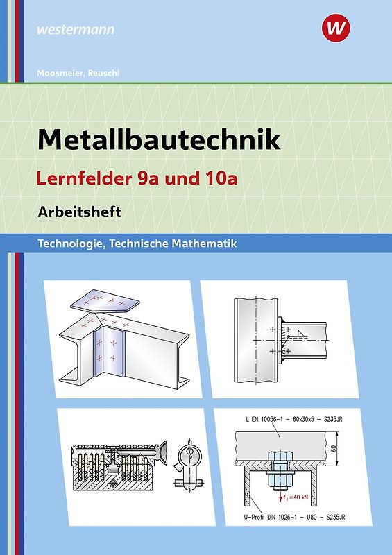 Metallbautechnik: Technologie, Technische Mathematik