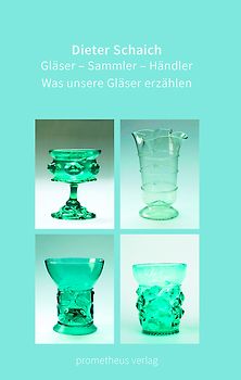 Gläser - Sammler - Händler