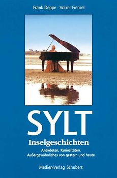 Sylt - Inselgeschichten