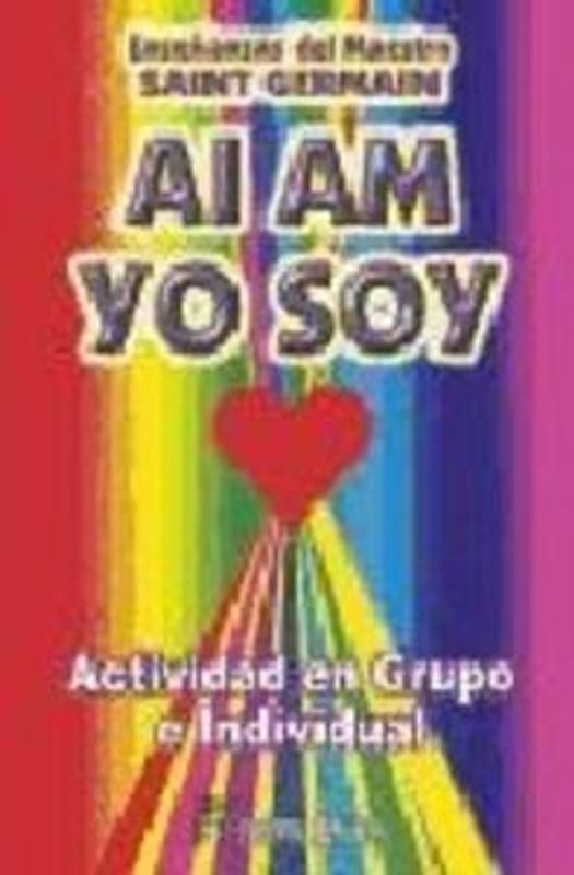 Ai am, yo soy : actividad en grupo e individual