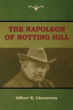 The Napoleon of Notting Hill