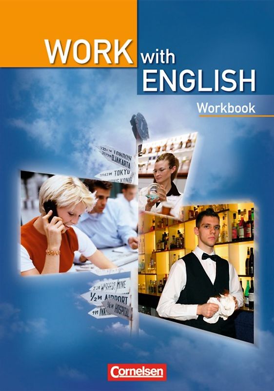 Work with English - Bisherige Ausgabe - A2/B1