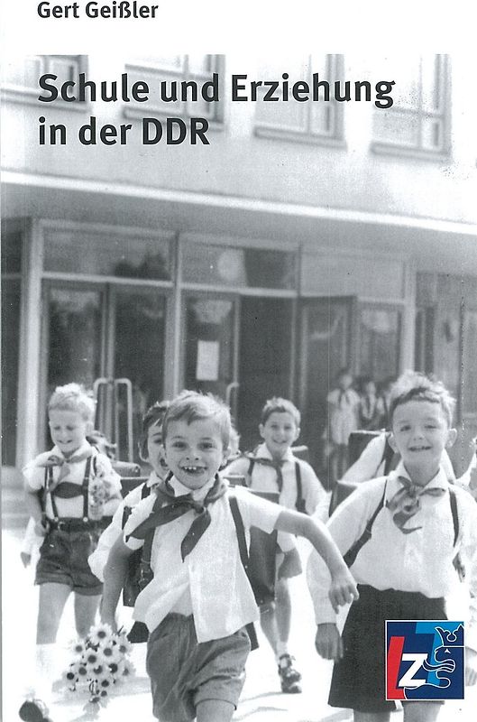 Schule und Erziehung in der DDR