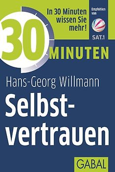 30 Minuten Selbstvertrauen