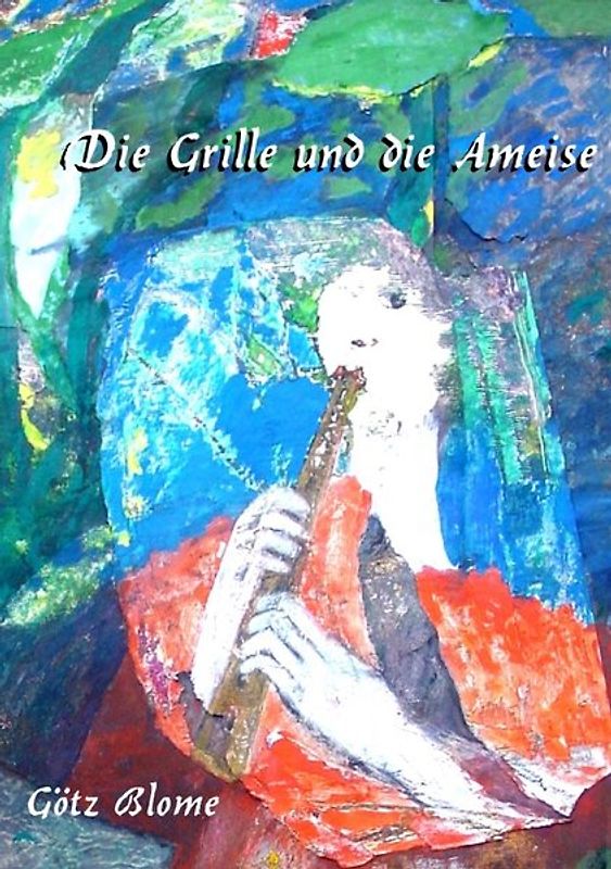 Die Grille und die Ameise
