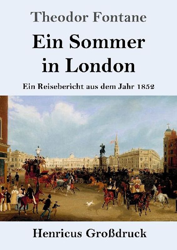 Ein Sommer in London (Großdruck)