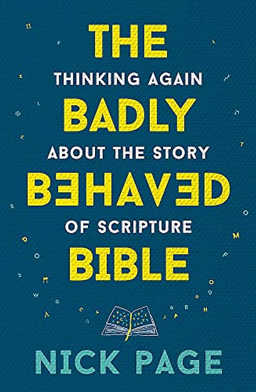 The Badly Behaved Bible