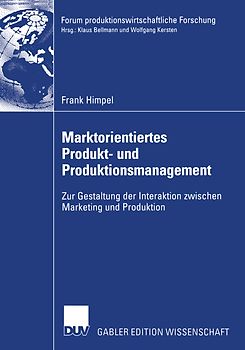 Marktorientiertes Produkt- und Produktionsmanagement