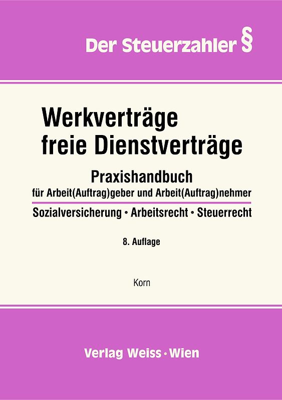Werkverträge, freie Dienstverträge 2018