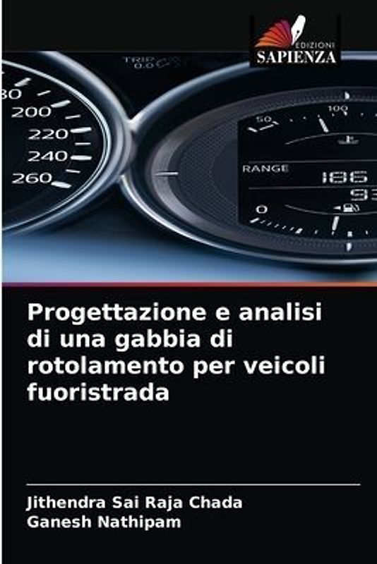 Progettazione e analisi di una gabbia di rotolamento per veicoli fuoristrada