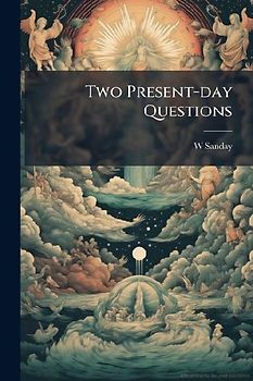 Two Present-day Questions
