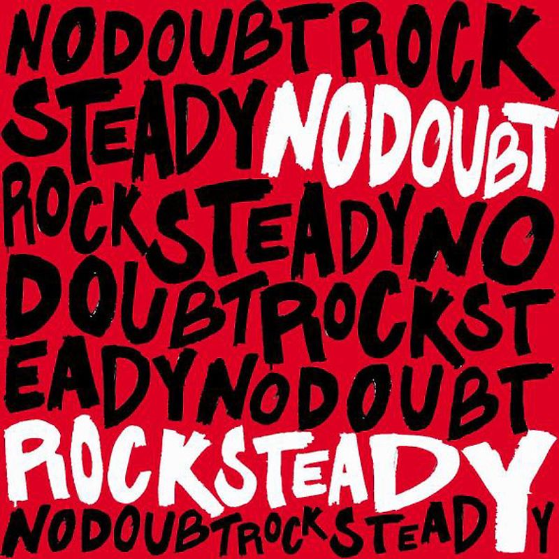 No Doubt - Rock Steady