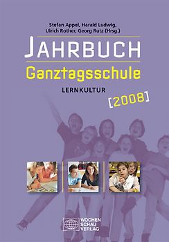 Jahrbuch Ganztagsschule / Lernkultur