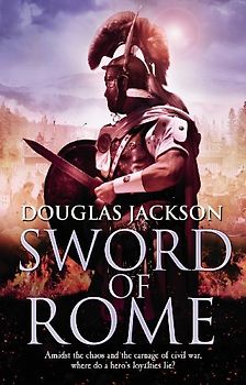 Sword of Rome (Gaius Valerius Verrens 4) - Jackson, Douglas