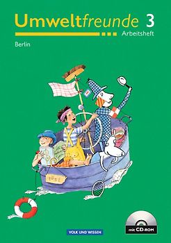 Umweltfreunde - Berlin - Bisherige Ausgabe / 3. Schuljahr - Arbeitsheft mit CD-ROM