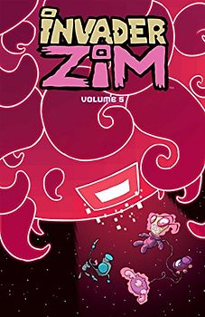 Invader Zim Volume 5