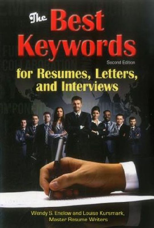The Best Keywords for Resumes, Letters, and Interviews