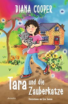 Tara und die Zauberkatze