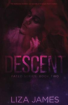 Descent (Fated, Band 2)