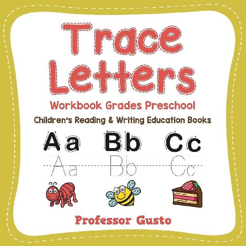 Trace Letters Workbook Grades Preschool