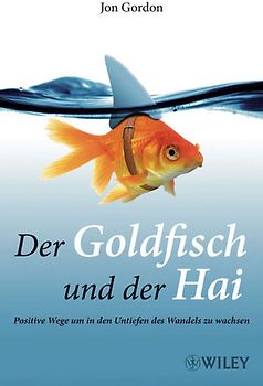 Der Goldfisch und der Hai
