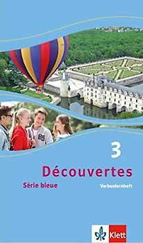 Découvertes / Verbenlernheft. Série bleue (ab Klasse 7)