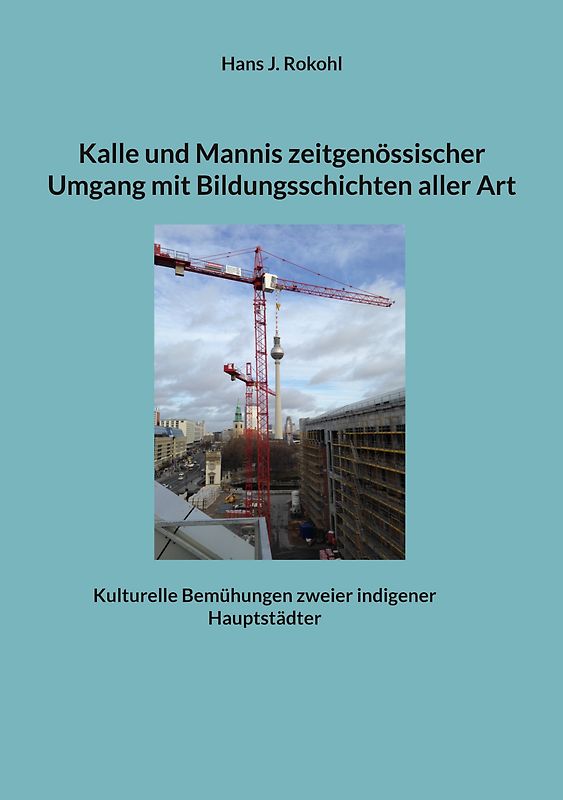 Kalle und Mannis zeitgenössischer Umgang mit Bildungsschichten aller Art
